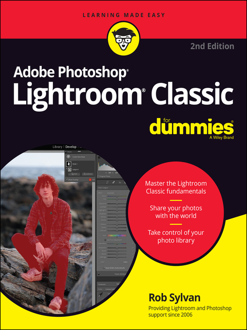 Title details for Adobe Photoshop Lightroom Classic For Dummies by Rob Sylvan - Available